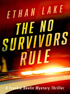 cover image of The No Survivors Rule